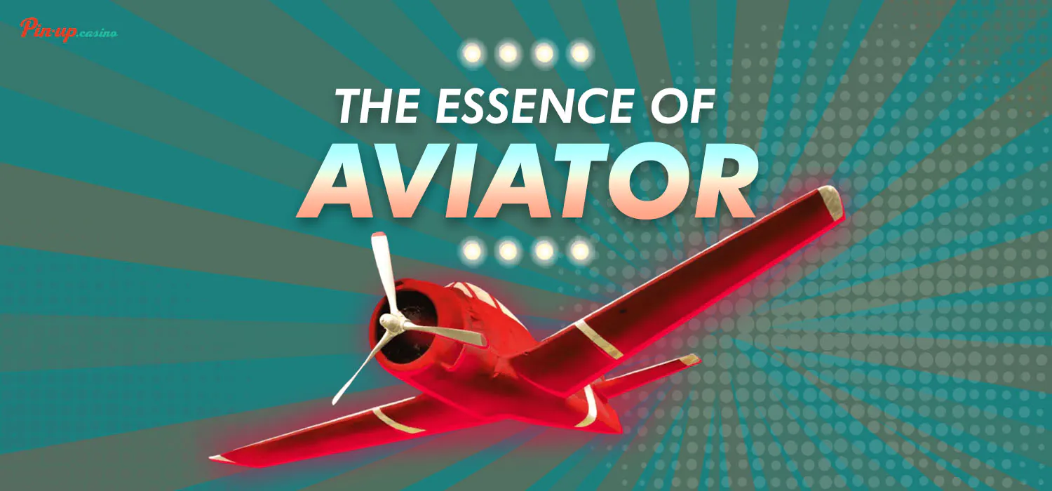 the essence of aviator