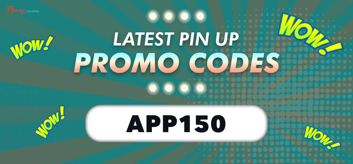 latest pin up promo codes