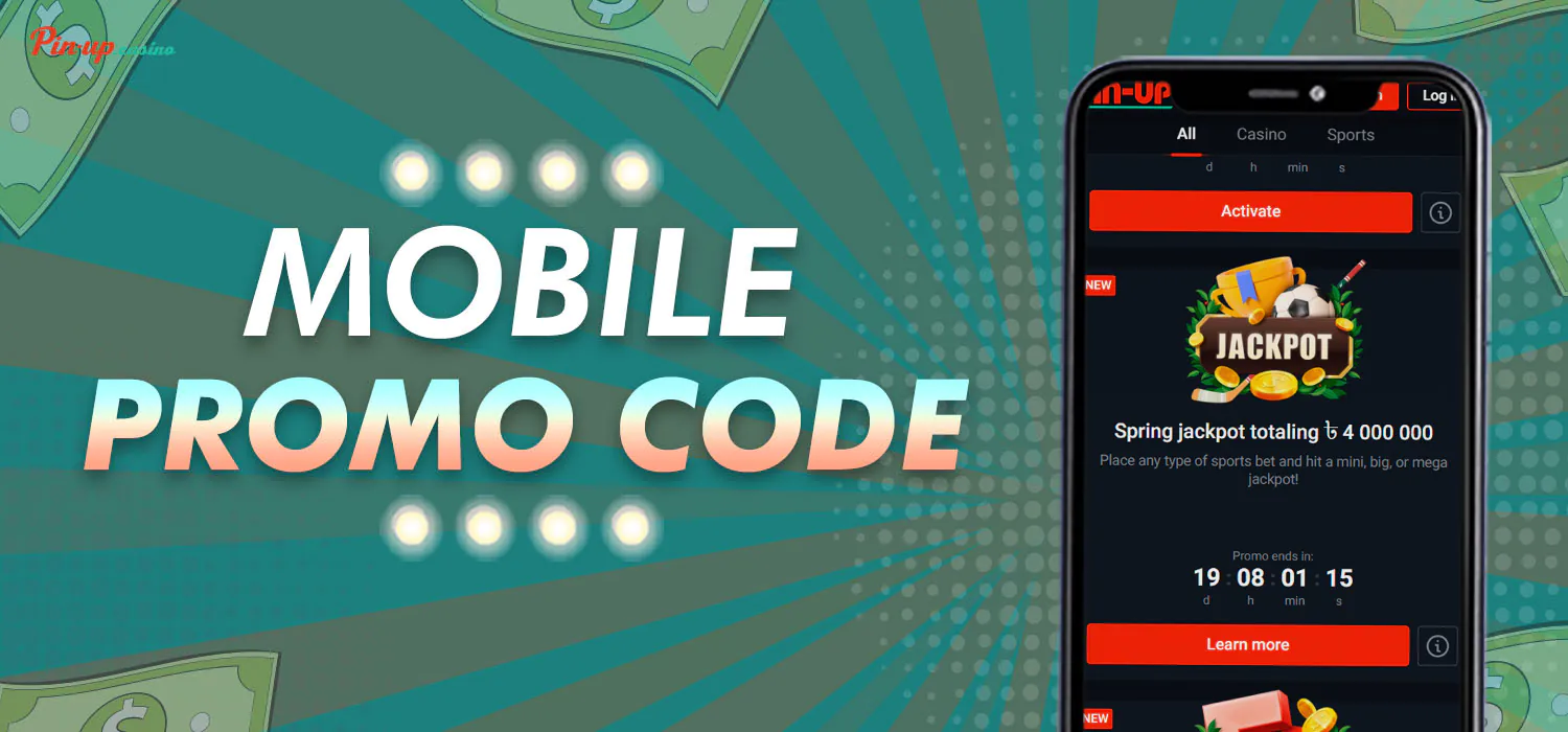 pin up mobile promo code